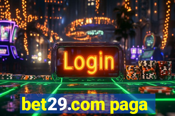 bet29.com paga